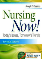 Nursing Now!: Today’s Issues, Tomorrows Trends 7th Edition2015 اکنون پرستاری کنید !: مسائل امروز ، روند فردا
